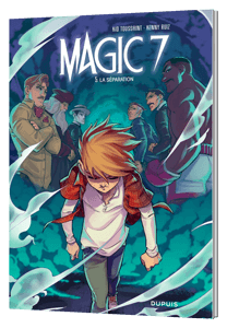 Magic 7 - La séparation